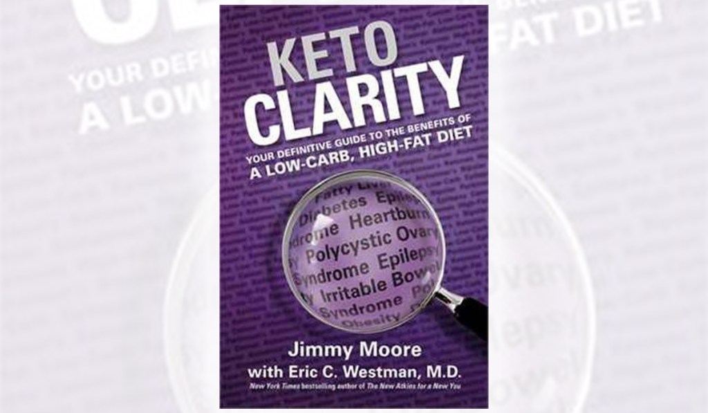 Keto Clarity by Jimmy Moore