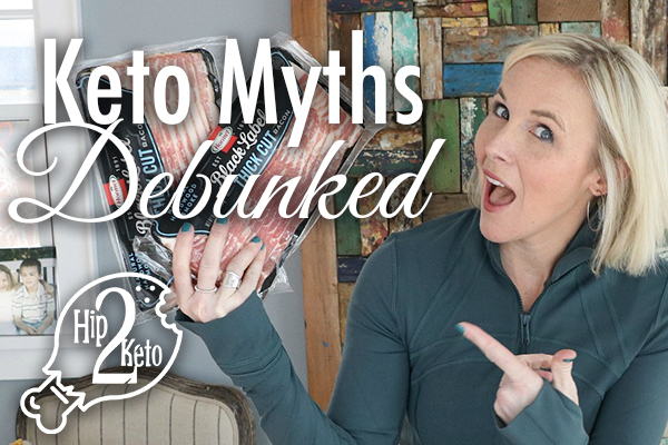 5 False Keto Diet Myths That Are Straight Up Ridiculous | Hip2Keto