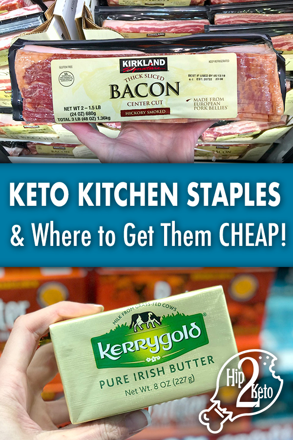 Where to Get the Best Deals on Must Have Keto Food Staples | Hip2Keto