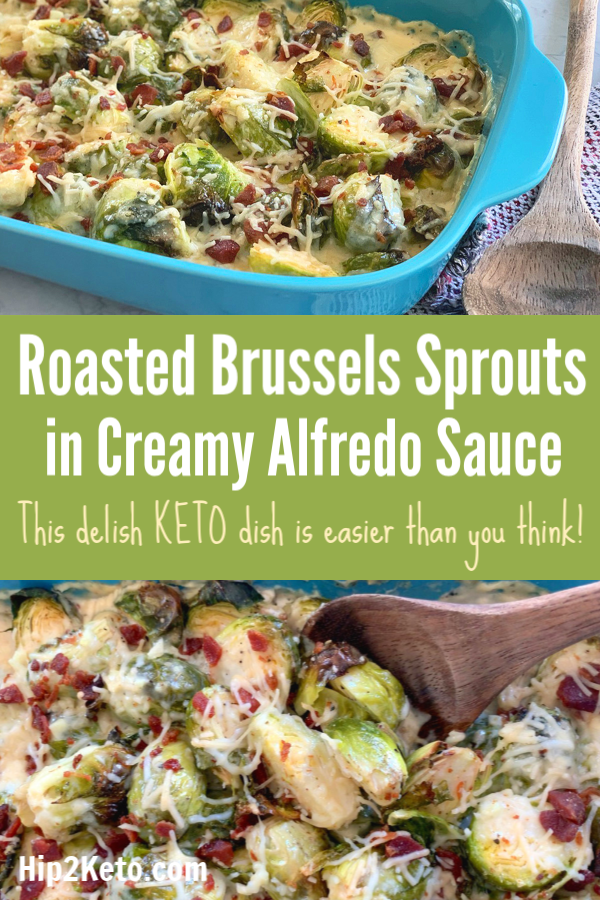 Low-Carb Roasted Brussels Sprouts in Creamy Alfredo Sauce