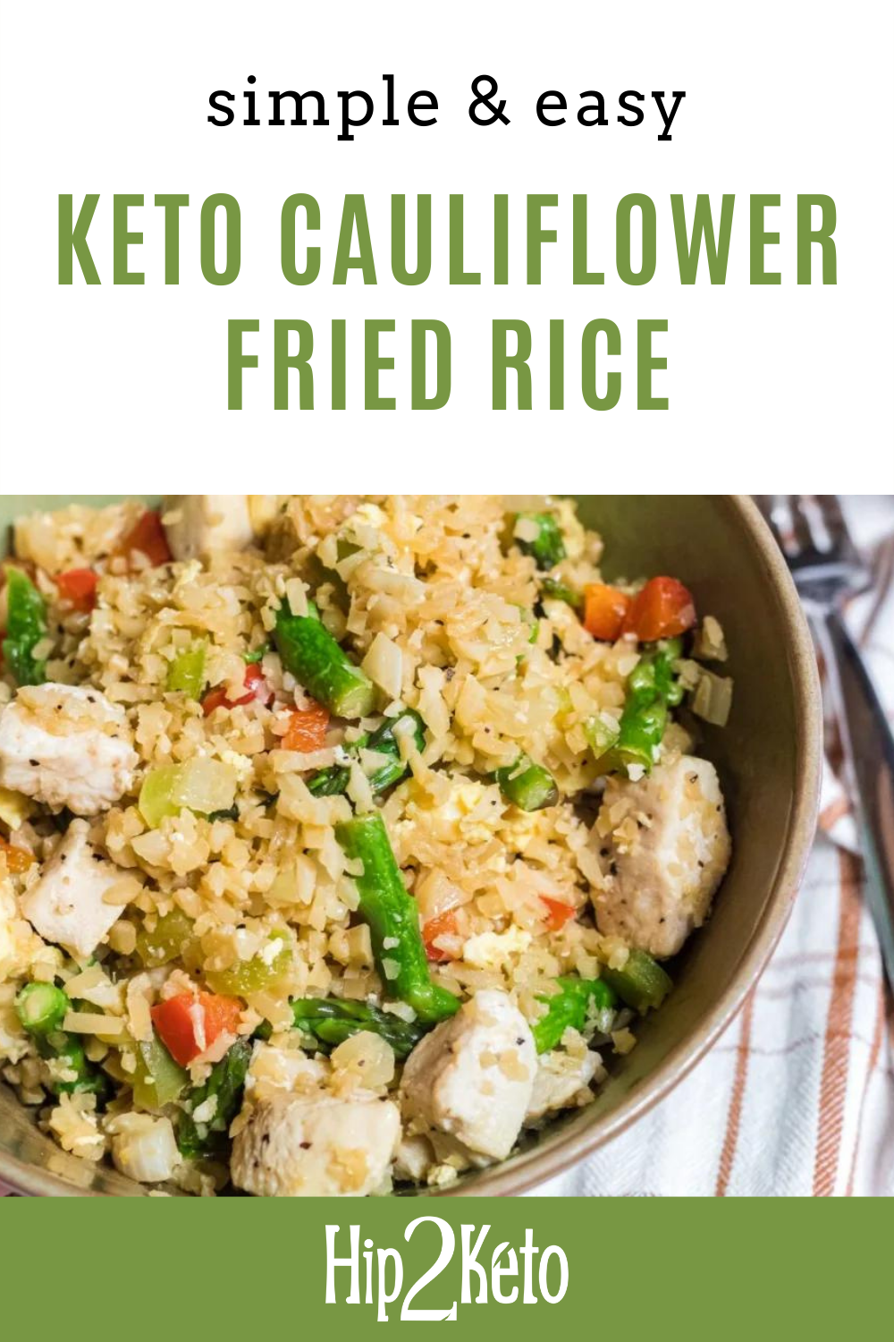 This Easy Keto Cauliflower Fried Rice Recipe is Delicious | Hip2Keto