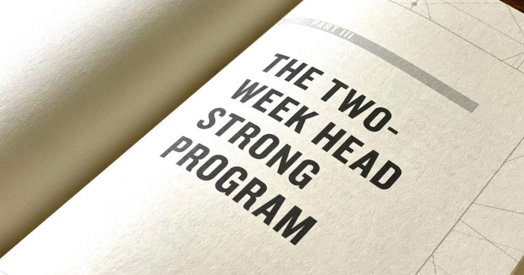 Head Strong book part 3: The Two-Week Head Strong Program