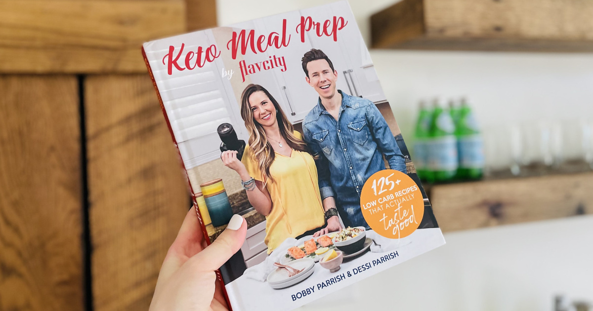 FlavCity Keto Meal Prep Cookbook W/ Over 125 Easy Recipes | Hip2Keto