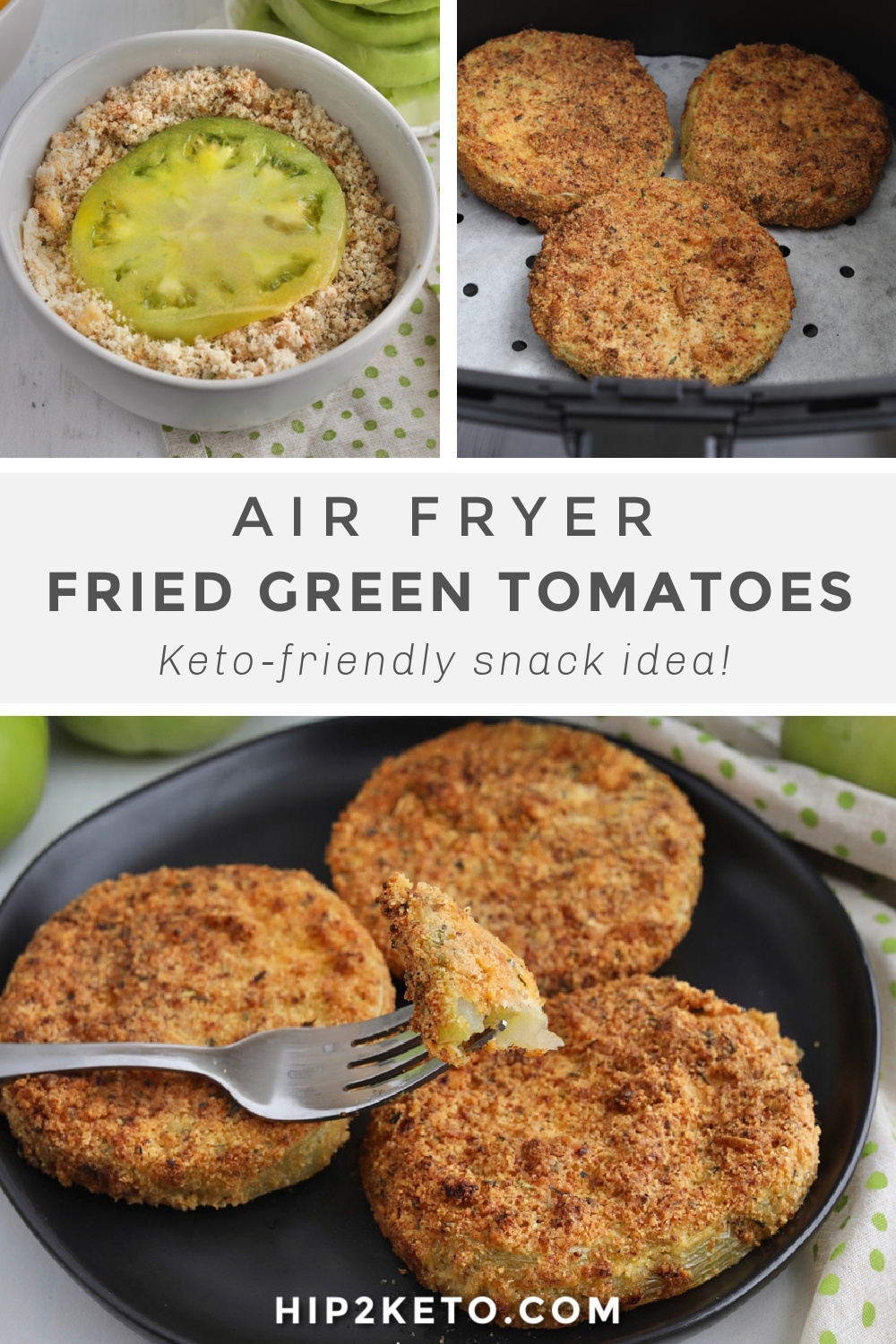 Crispy Keto Fried Green Tomatoes - Easy Air Fryer Recipe | Hip2Keto