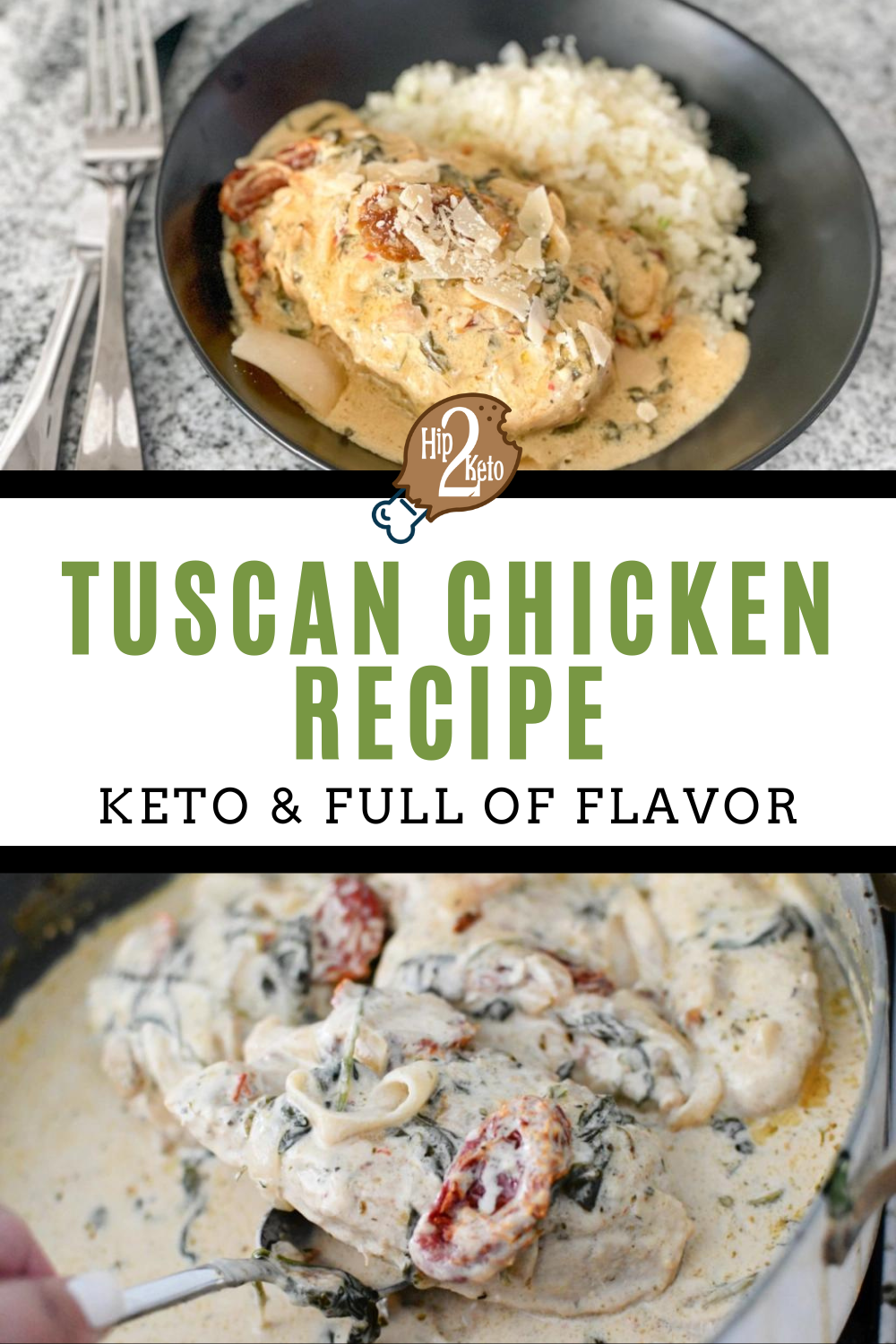 Tuscan Chicken is Naturally Keto & Full of Flavor | Hip2Keto Recipe